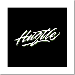 Hustle Posters and Art